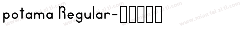 potama Regular字体转换